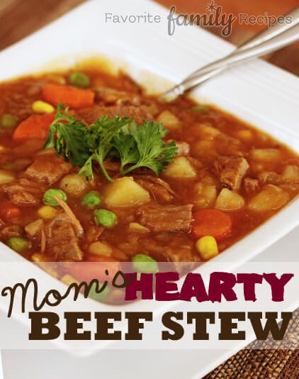 Mom's Hearty Beef Stew