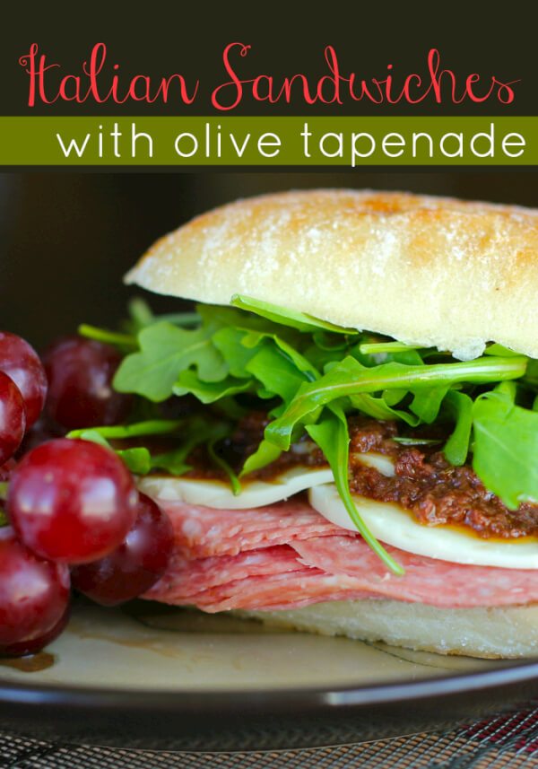 Italian Sandwiches with Olive Tapenade | Favorite Family Recipes