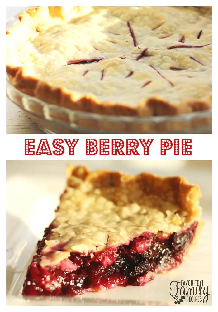 Easy Berry Pie | Favorite Family Recipes
