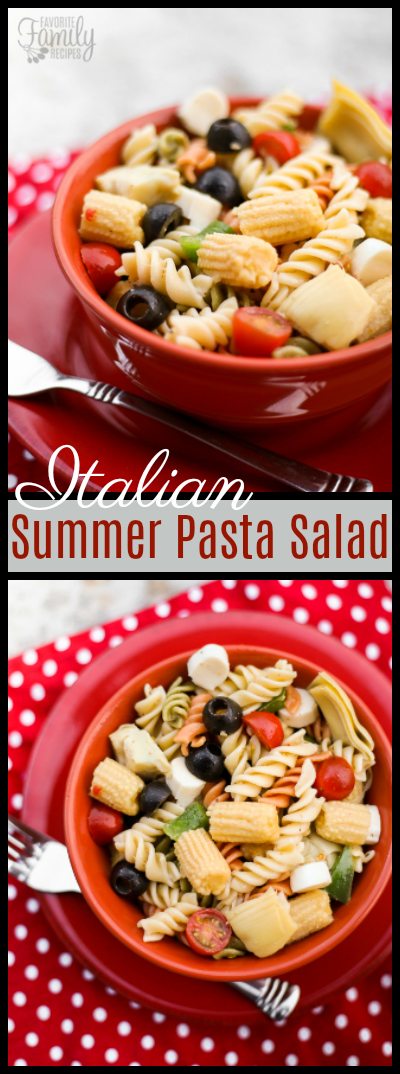 Easy Italian Summer Pasta Salad | Favorite Family Recipes