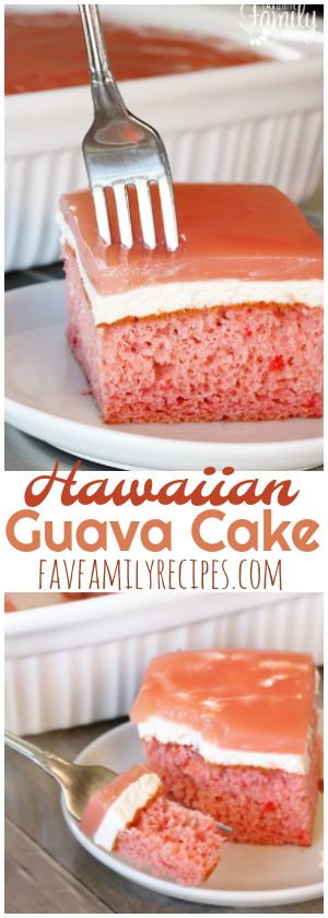 Hawaiian Guava Cake Dessert | Favorite Family Recipes