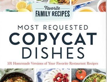 Most Requested Copycat Dishes Cookbook Cover Image